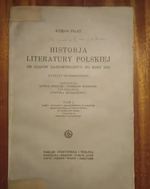 Historja Literatury Polskiej - Pilat - Tom I - obie części - 1926 [A] — praca twórcy Leszek na Freshwall Marketplace