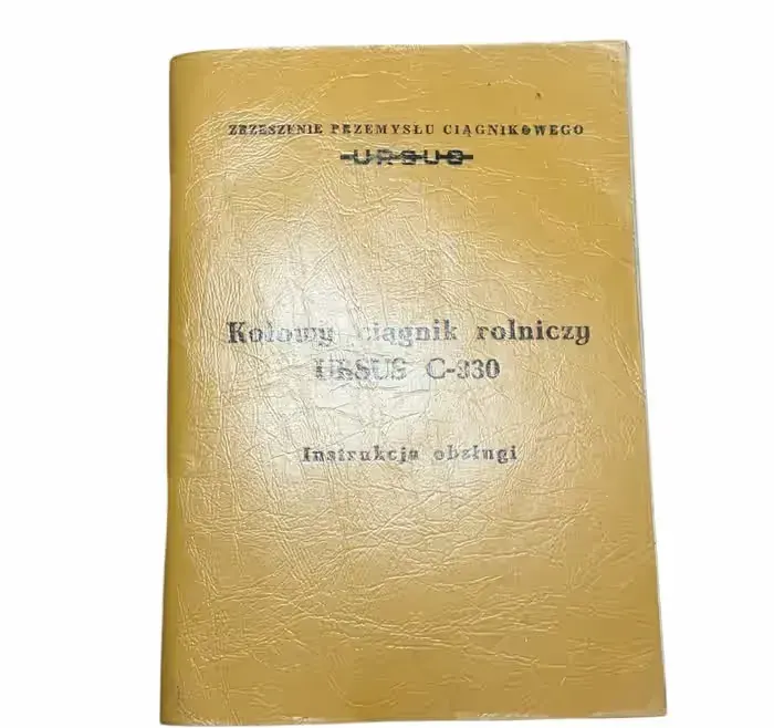 Oryginalna Instrukcja Obsługi Ciągnika Ursus C-330 WEMA 1977 PRL — praca twórcy julian na Freshwall Marketplace