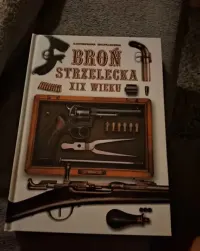 Broń strzelecka XIX wieku — ujęcie 2