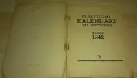 Praktyczny Kalendarz dla wszystkich na rok 1942 - unikat czasu wojny — ujęcie 5
