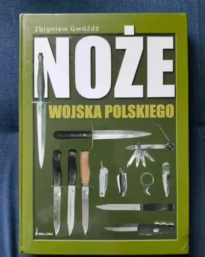 "Noże wojska polskiego" Zbigniew Gwóźdź — praca Dorota, Toruń