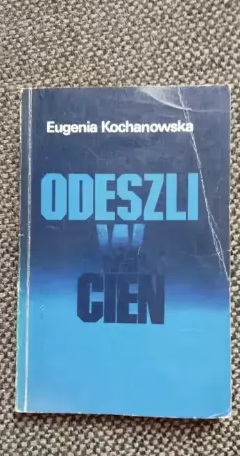 Odeszli w cień-Eugenia Kochanowska — praca Andrzej, Wrocław
