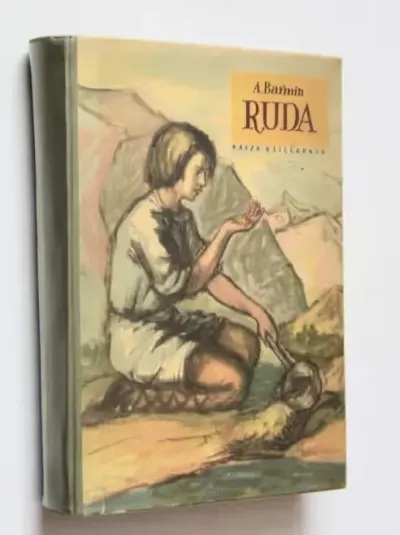 Ruda A. Barmin Wydanie I 1953  | PRL Socrealizm — praca RIIDII, Wrocław