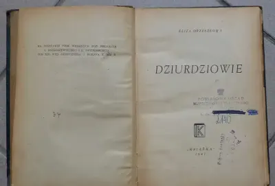 Dziurdziowie - E. Orzeszkowa -1947r. - Urząd Bezpieczeństwa w Malborku — praca Aleksander, Gdańsk