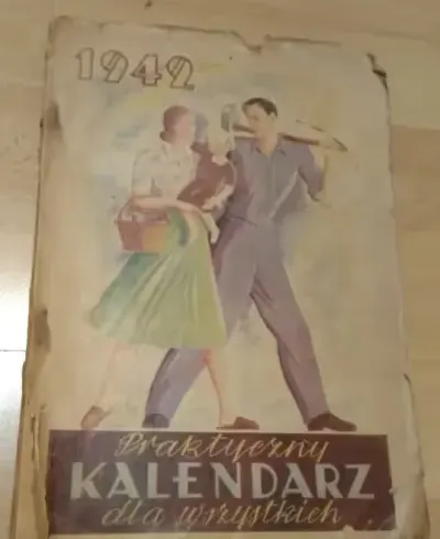 Praktyczny Kalendarz dla wszystkich na rok 1942 - unikat czasu wojny — praca Marcin, Poznań