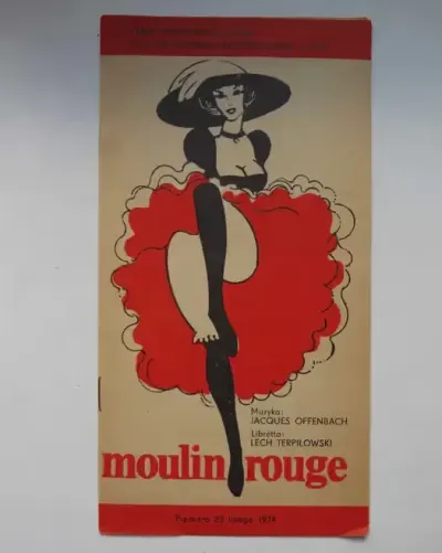Programy teatralne TEATR MUZYCZNY / Operetka Łódź Moulin rouge / Ja tu rządzę — praca Bartosz, Łódź