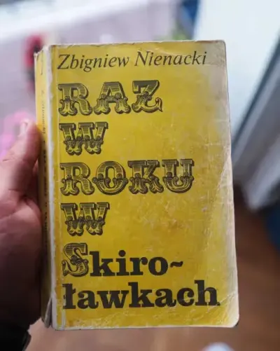 Raz w roku w Skiroławkach - Zbigniew Nienacki — praca Wito, Łódź